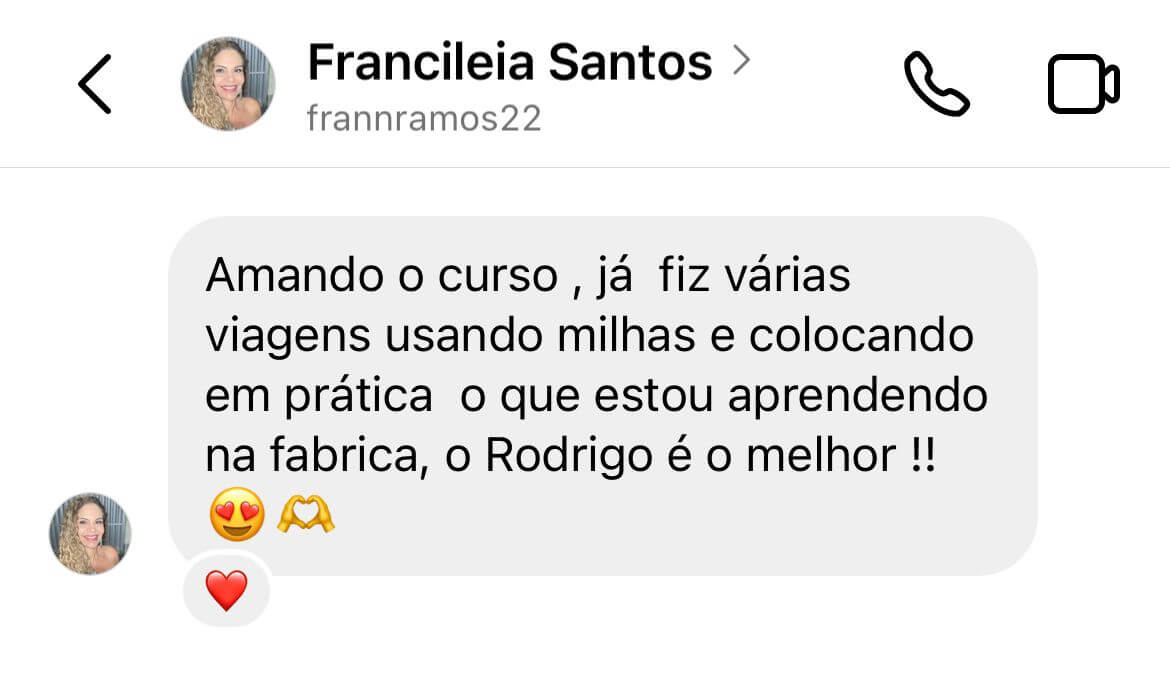 ja fez varias viagens, amando o curso